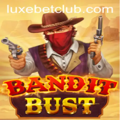 Unveiling BanditBust: A Thrilling Adventure into the Luxe Bet Frontier
