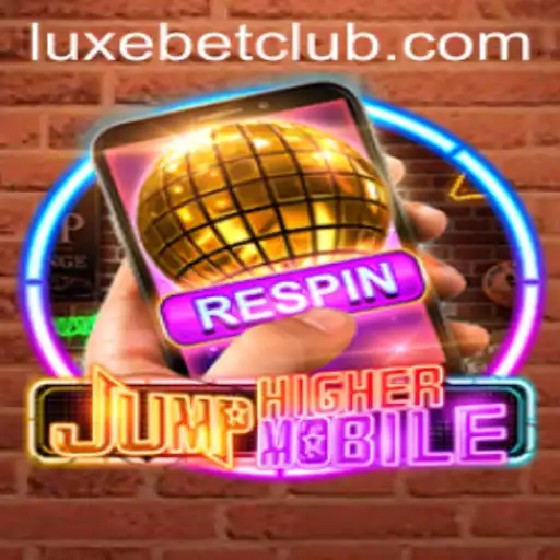 Discover the Thrills of JumpHighermobile with Luxe Bet Features