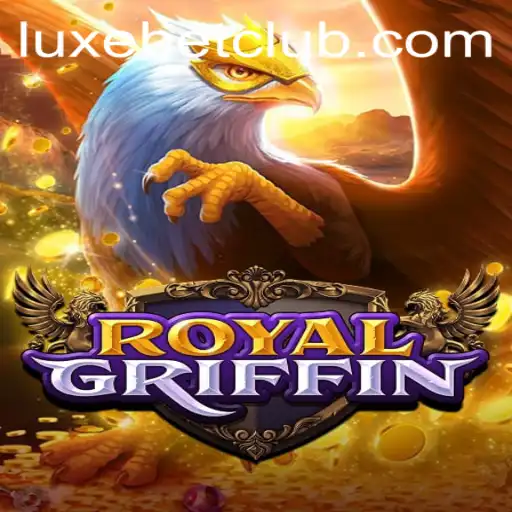 Discover the Excitement of RoyalGriffin: A Luxurious Betting Experience