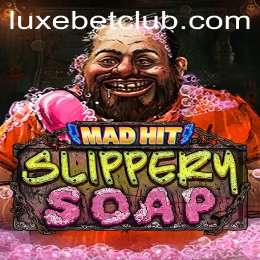 Unveiling MadHitSlipperySoap: The Luxe Bet Gaming Experience